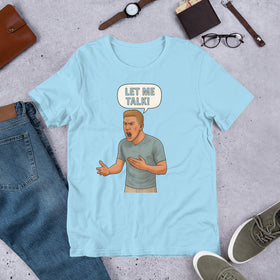 T-SHIRT - LET ME TALK !
